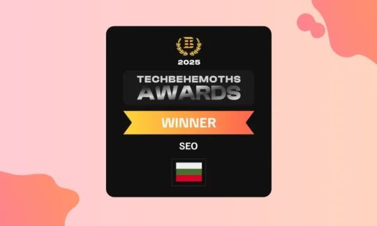 MAX Digital: Агенция за дигитален маркетинг 67 TechBehemoths Awards 2025 - Winner MAX Digital from Bulgaria